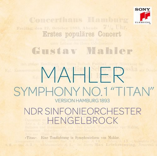 Mahler: Symphony No. 1 (1893 Version)