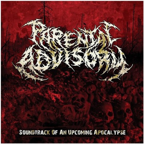 Soundtrack of An Upcoming Apocalypse