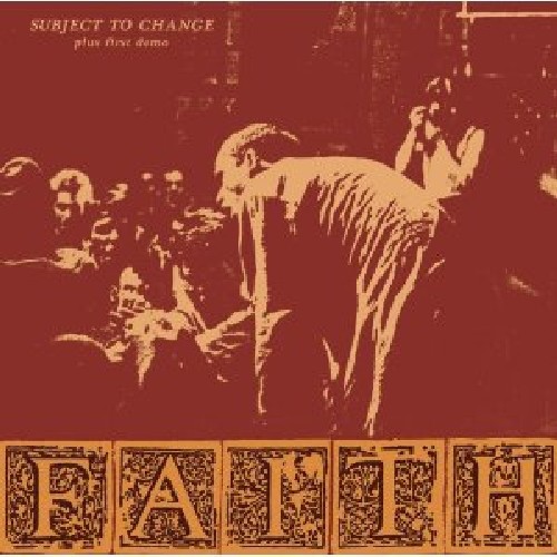 Subject To Change/ First Demo