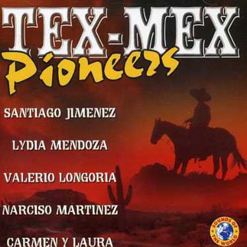 Tex-Mex Pioneers /  Various [Import]