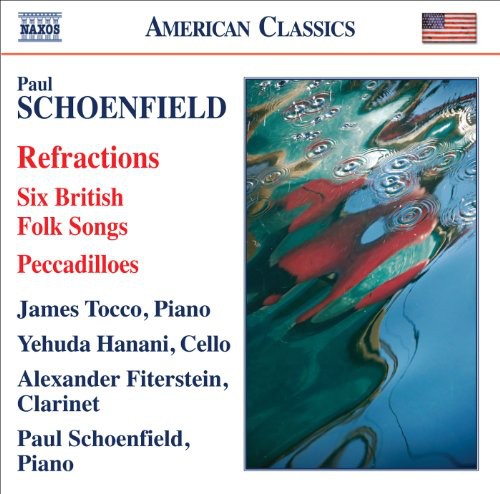 6 British Folk Songs /  Pecadilloes /  Refractions