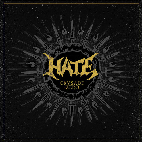 Hate - Crusade: Zero