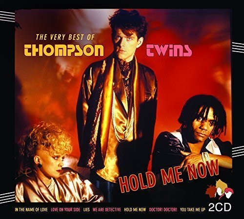 Thompson Twins - Hold Me Now: Very Best of vinyl record cover