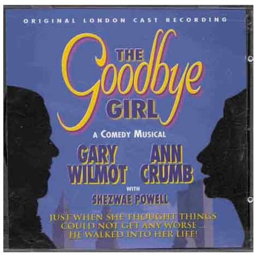 Goodbye Girl /  London Cast