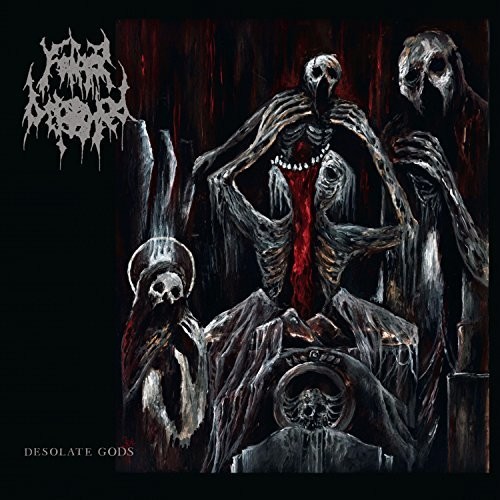 Father Befouled - Desolate Gods