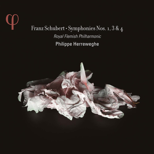 Schubert: Symphonies Nos. 1 3 & 4