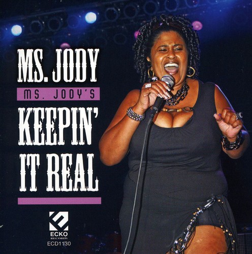 Ms. Jody's Keepin It Real