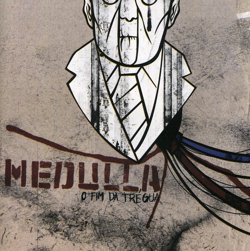 Medulla - O Fim Da Tregua