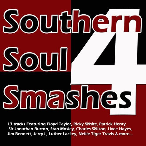 Southern Soul Smashes 4 /  Various