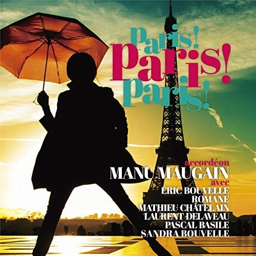 French Cafe Music: Paris! Paris! Paris! [Import]