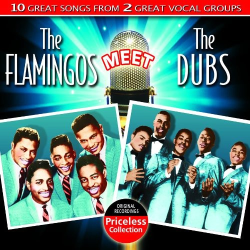 The Flamingos Meet The Dubs