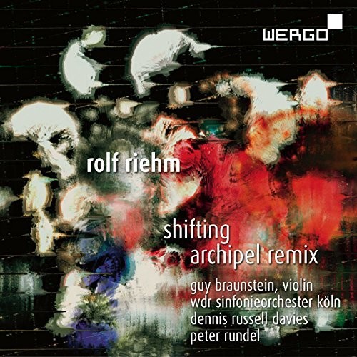 Rolf Riehm: Shifting / Archipel Remix