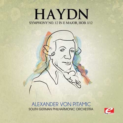 Haydn: Symphony No. 12 in E Major, Hob. I/12