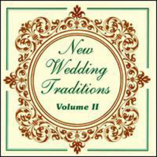 Vol. 2-New Wedding Traditions