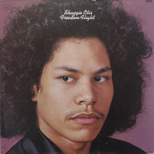 Shuggie Otis - Freedom Flight