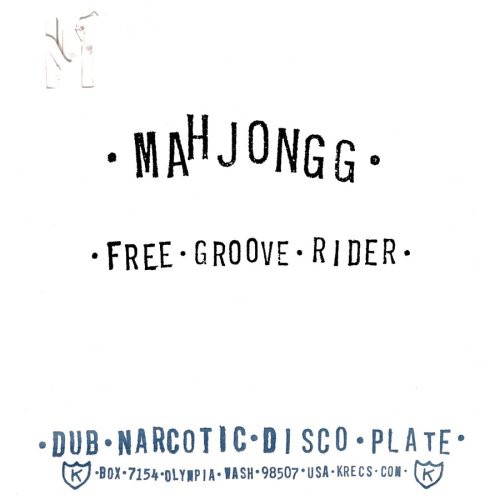 Mahjongg - Free Groove Rider [Limited Edition]
