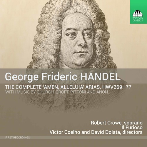 Handel: The Complete Amen, Alleluia Arias, HWV 269-77