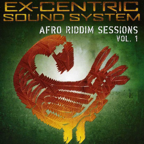 Ex-Centric Sound System - Afro Riddim Sessions Vol. 1
