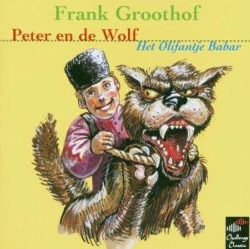Peter en de Wolf /  Het Olifantje Babar