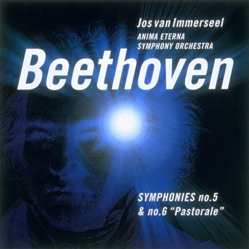 Beethoven: Symphonies No. 5 & No. 6