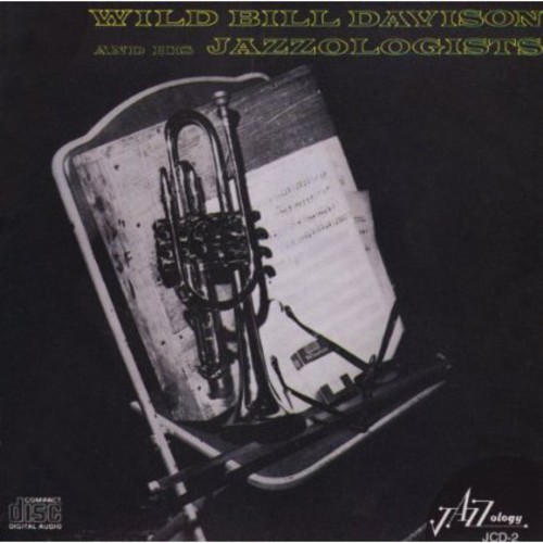 Wild Bill Davison & His Jazzologists