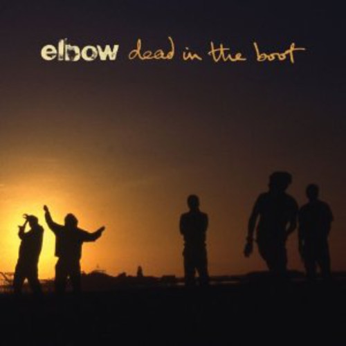 Elbow - Dead In The Boot [Import]