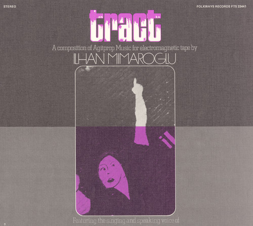 Tract: A Composition of Agitprop Music for