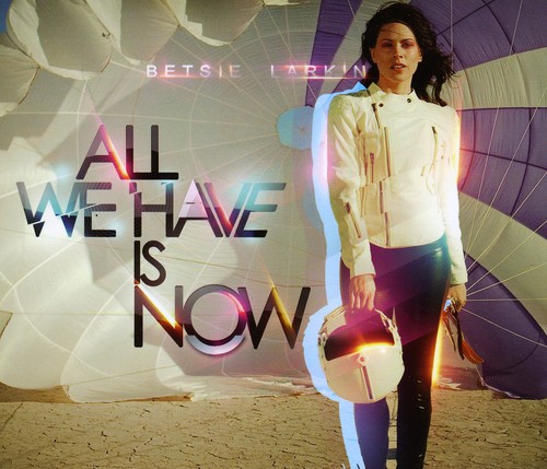 All We Have Is Now [Import]