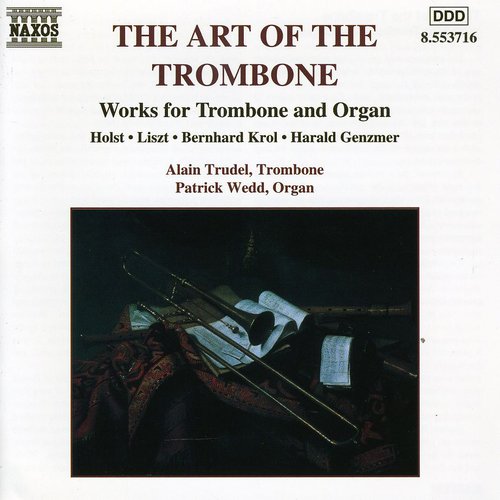 TRUDEL/NEZET-SEGUIN - Art of the Trombone
