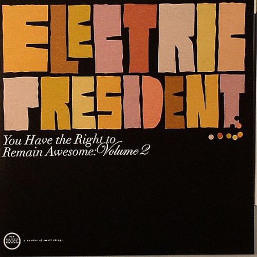 You Have the Right to Remain Awesome 2