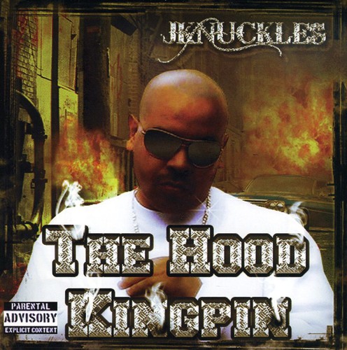 The Hood Kingpin [Explicit Content]