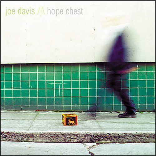 Joe Davis (Guitar) - Hope Chest