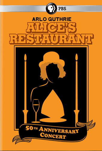Alice's Restaurant 50Th Anniversary Concert