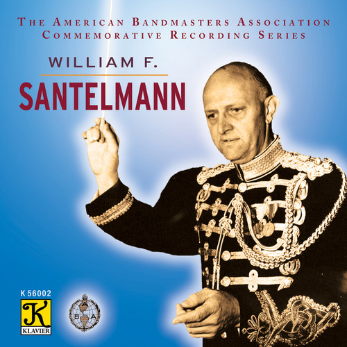 Aba Commemorative Recording-William F. Santelmann