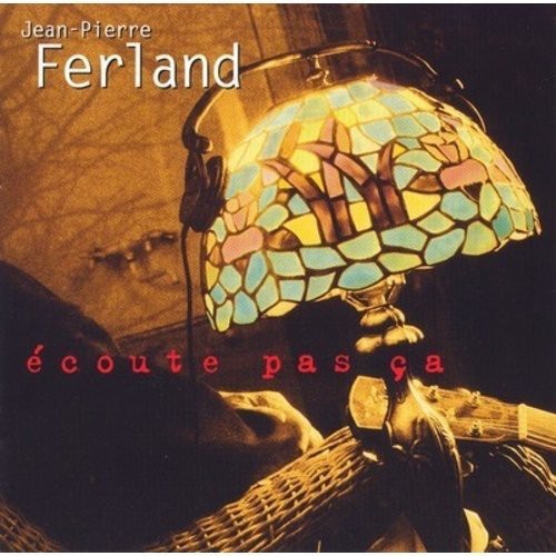 Ecoute Pas Ca [Import]