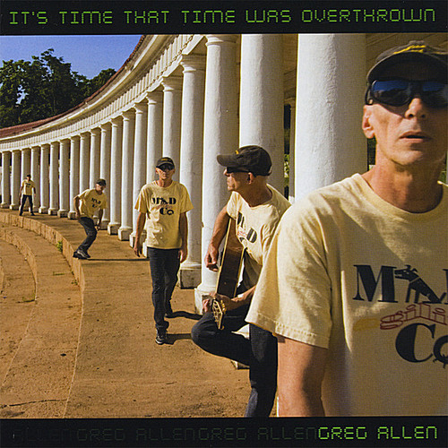 It's Time That Time Was Overthrown