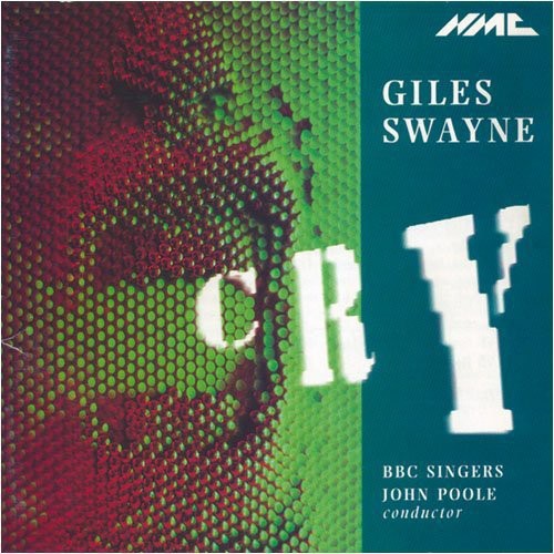 Giles Swayne/ Cry