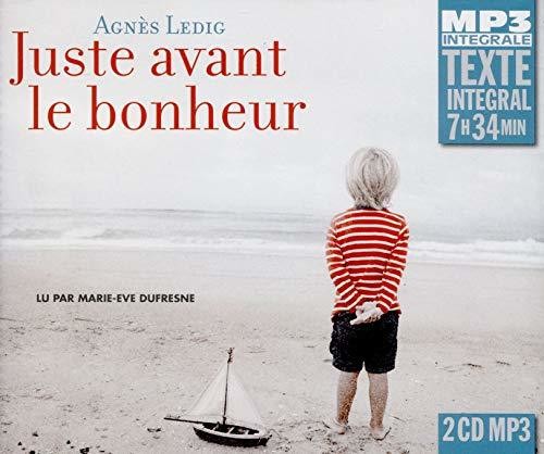 Juste Avant Le Bonheur