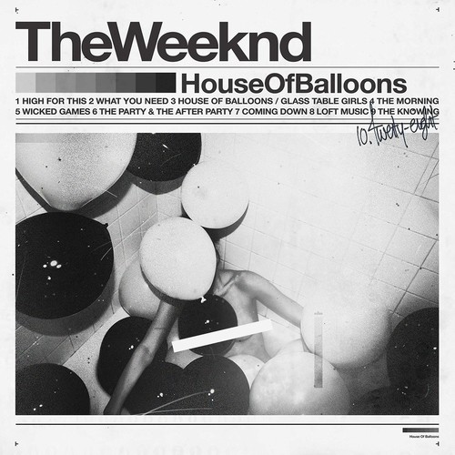 House Of Balloons [Explicit Content]