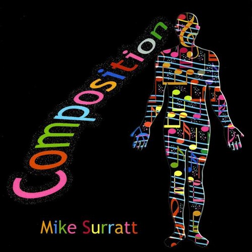 Mike Surratt - Composition