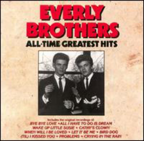 The Everly Brothers - All Time Greatest Hits