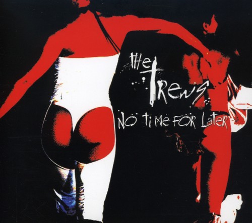 No Time for Later [Import]