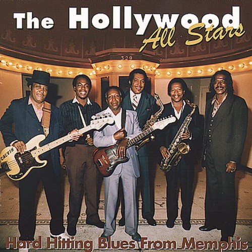 Hollywood All Stars - Hard Hitting Blues from Memphis