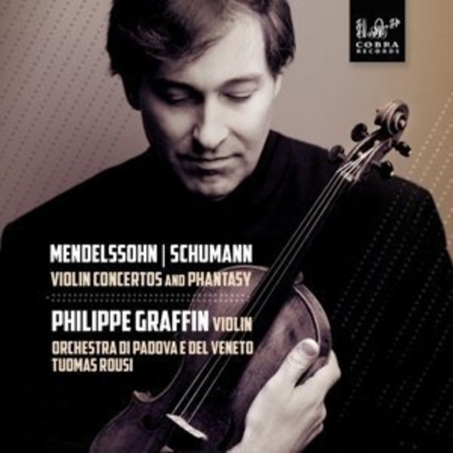 Mendelssohn: Violin Concertos & Phantasy