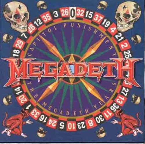 Capitol Punishment: The Megadeth Years [Import]
