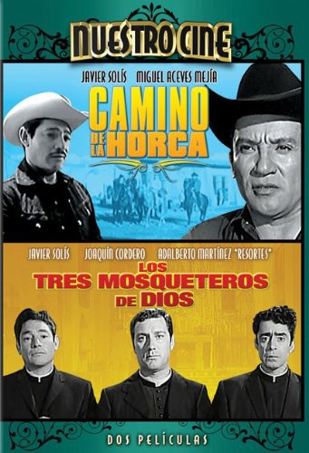 Camino de la Horca & Tres Mosqueteros de Dios