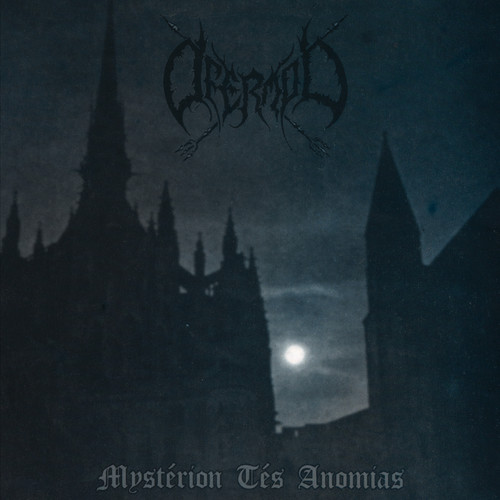 Ofermod - Mystirion Tis Anomias