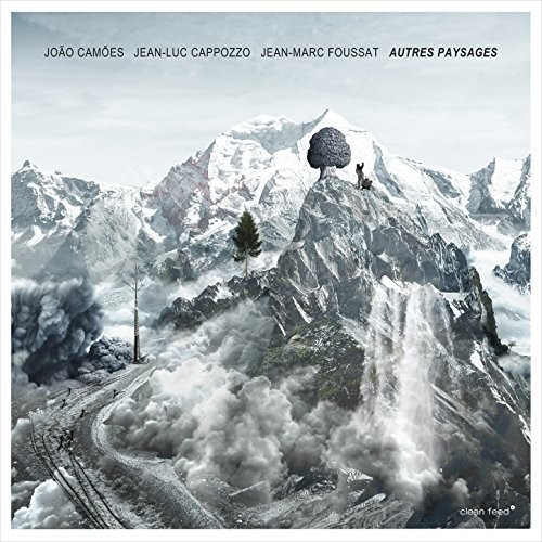 Autres Paysages W/ Jean-Luc Cappozzo & Jm Foussat
