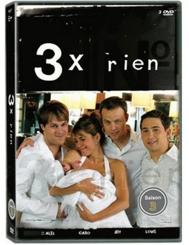 3 X RIEN: Saison 3