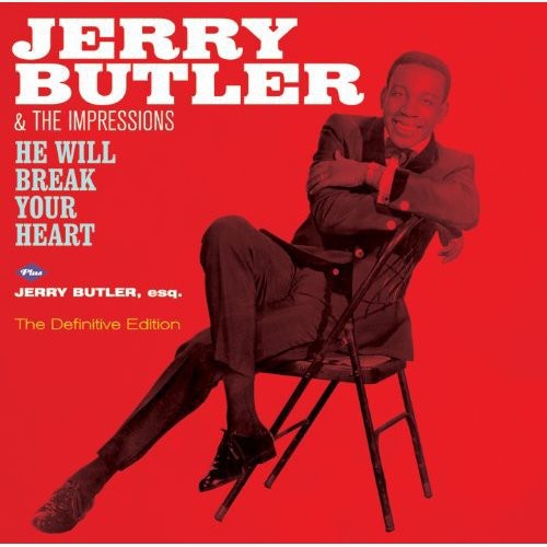 He Will Break Your Heart /  Jerry Butler Esq [Import]